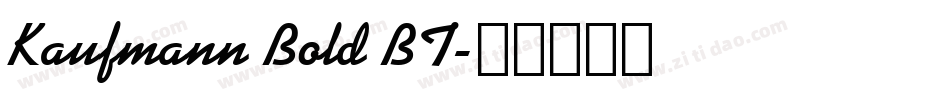 Kaufmann Bold BT字体转换